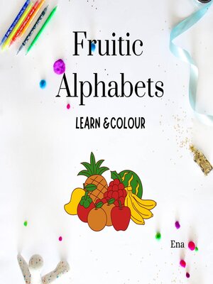 cover image of Fruitic Alphabets